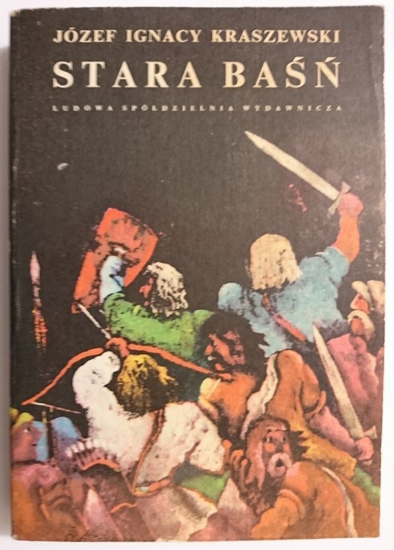 STARA BAŚŃ - Józef Ignacy Kraszewski 1984