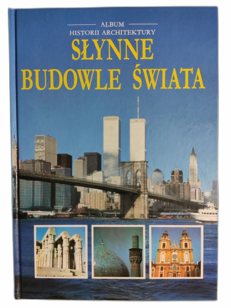 SŁYNNE BUDOWLE ŚWIATA