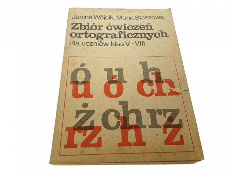 ZBIÓR ĆWICZEŃ ORTOGRAFICZNYCH... - Wójcik 1978