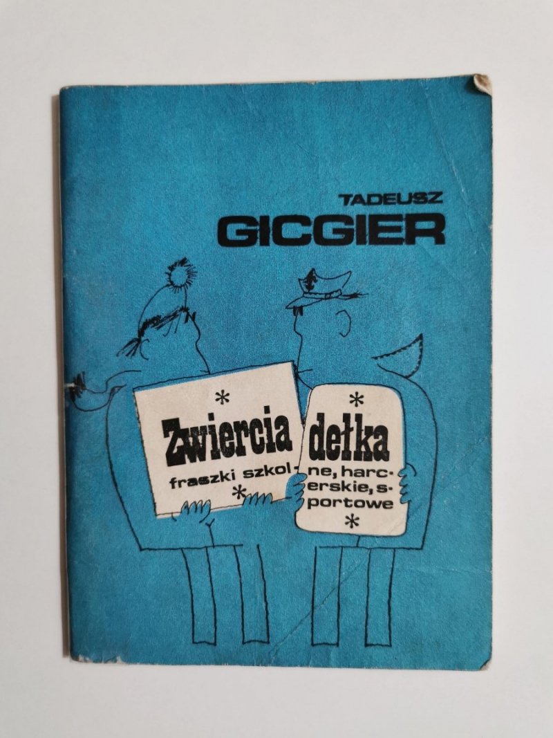 ZWIERCIADEŁKA - Tadeusz Gicgier 1979