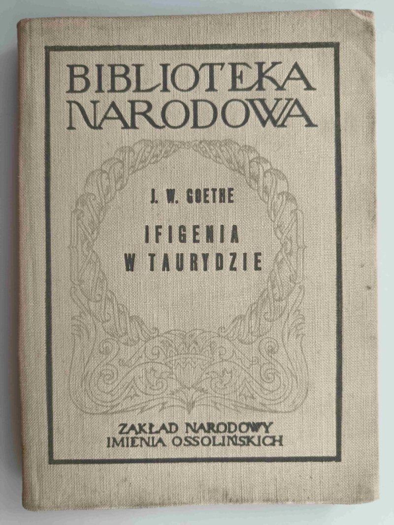 IFIGENIA W TAURYDZIE - J. W. Goethe