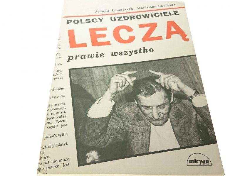 POLSCY UZDROWICIELE LECZĄ PRAWIE WSZYSTKO (1993)