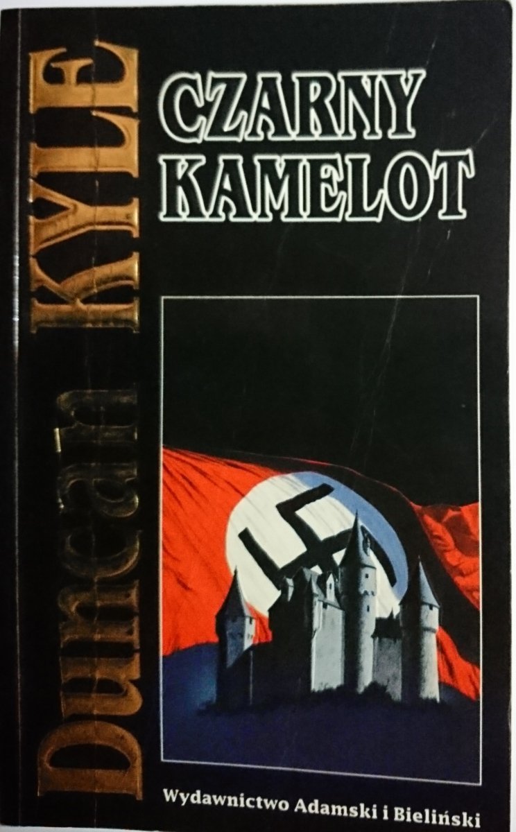 CZARNY KAMELOT - Duncan Kyle 1993
