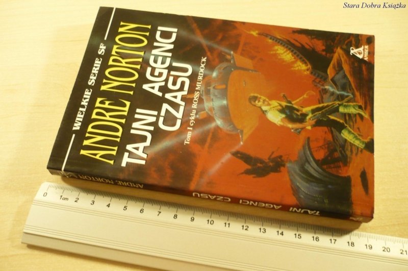 TAJNI AGENCI CZASU - Andre Norton (1999)