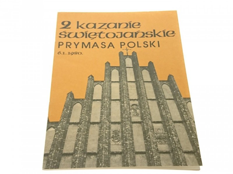 2 KAZANIE ŚWIĘTOJAŃSKIE PRYMASA POLSKI - Wyszyński