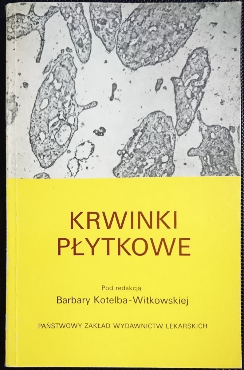 KRWINKI PŁYTKOWE - Red. Kotelba-Witkowska