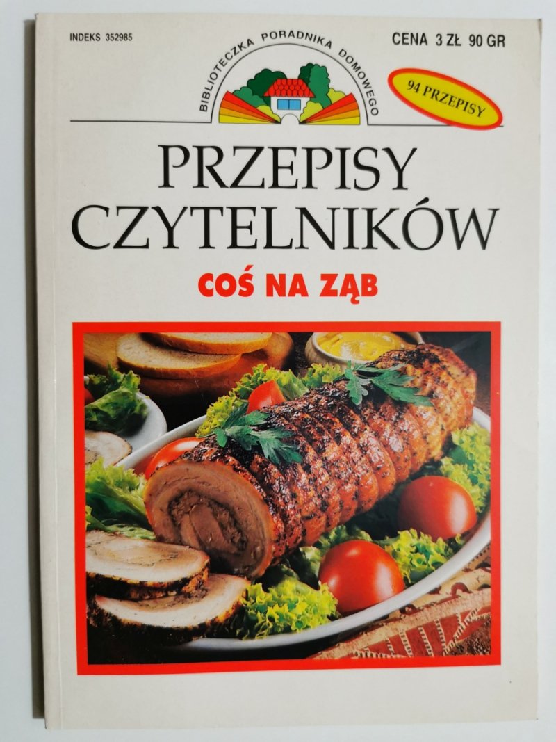 PRZEPISY CZYTELNIKÓW COŚ NA ZĄB