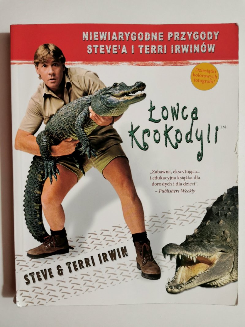 ŁOWCA KROKODYLI - Steve & Terri Irvin