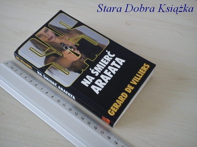 SAS. NA ŚMIERĆ ARAFATA - Gerard de Villiers