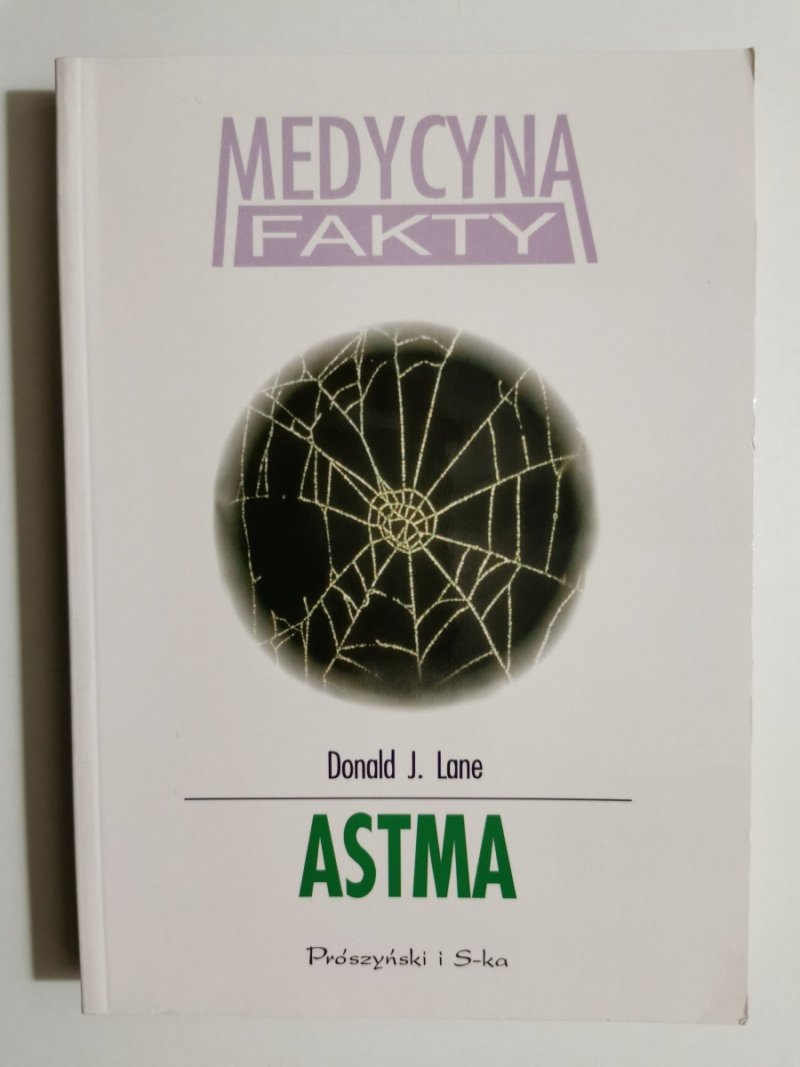MEDYCYNA FAKTY ASTMA - Donald J. Lane