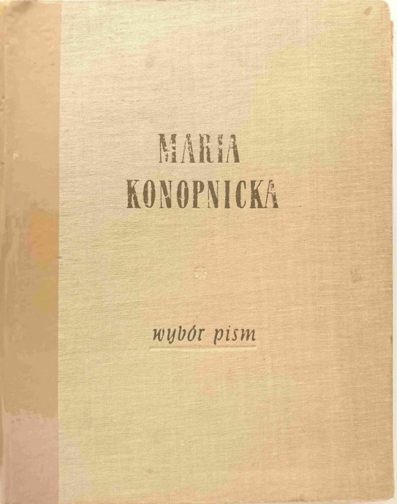 WYBÓR PISM - Maria Konopnicka 1956