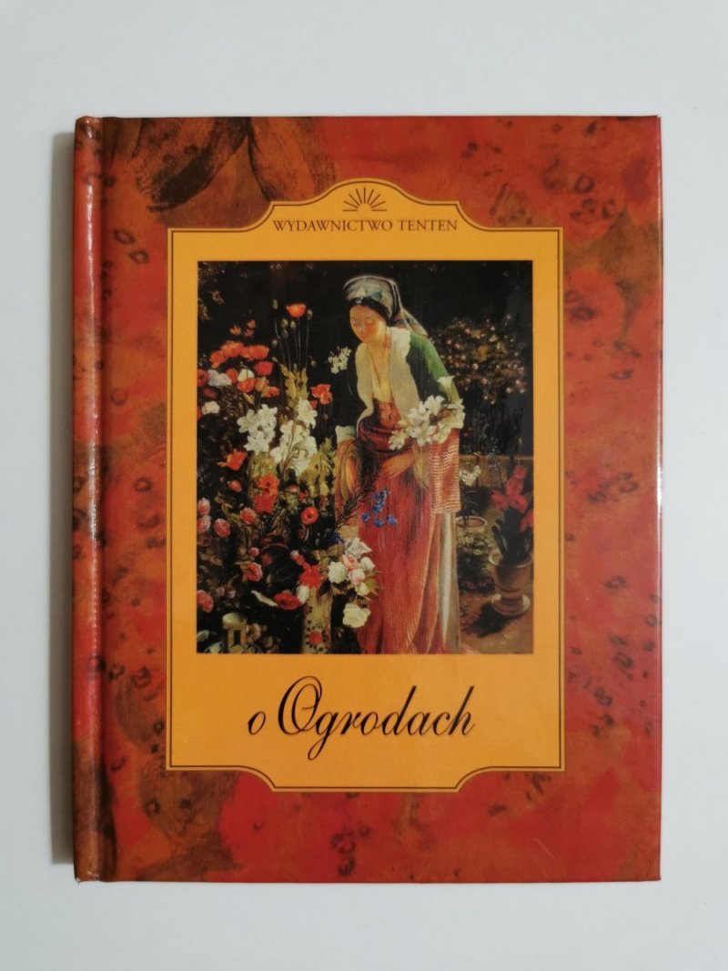 O OGRODACH - Julia Hartwig 