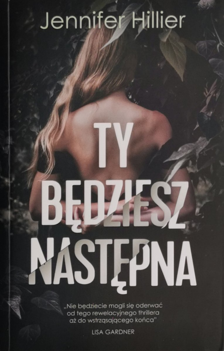 TY BĘDZIESZ NASTĘPNA - Jennifer Hillier