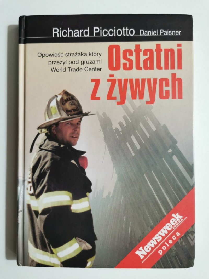OSTATNI Z ŻYWYCH - Richard Picciotto, Daniel Paisner 