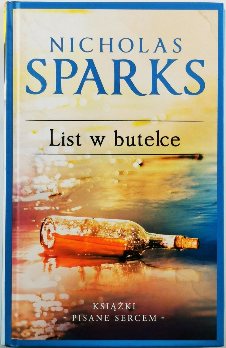 LIST W BUTELCE - Nicholas Sparks