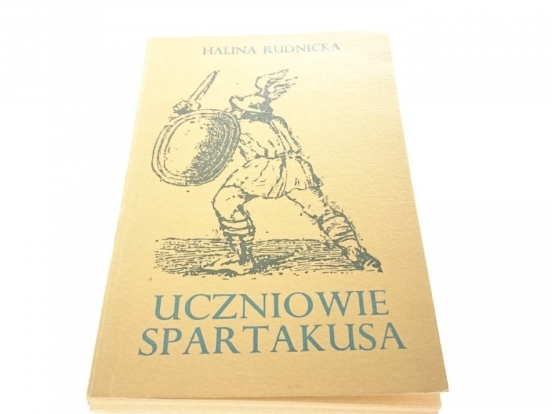 UCZNIOWIE SPARTAKUSA - Halina Rudnicka 1969