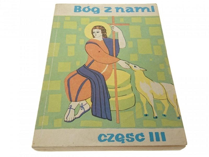 BÓG Z NAMI CZĘŚĆ III 1985