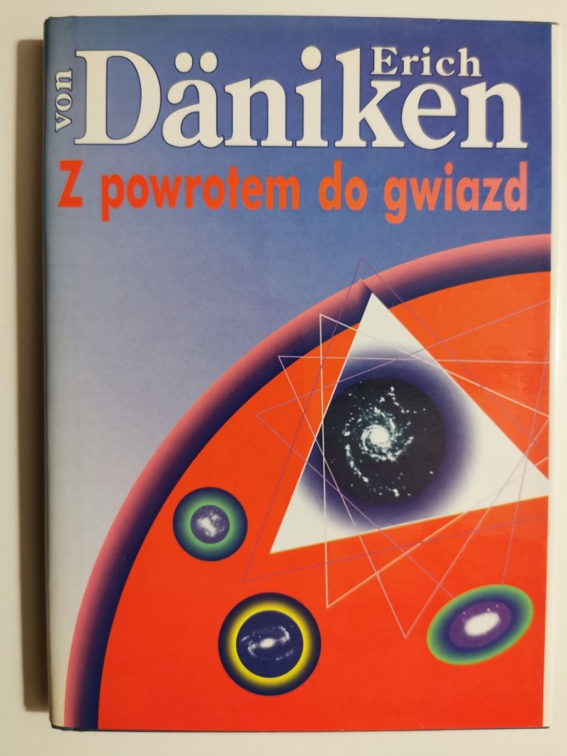 Z POWROTEM DO GWIAZD - Erich Von Daniken