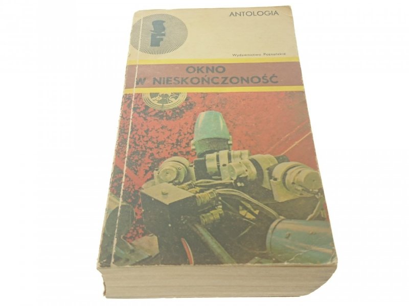 ANTOLOGIA. OKNO W NIESKOŃCZONOŚĆ - Nieuważny 1980