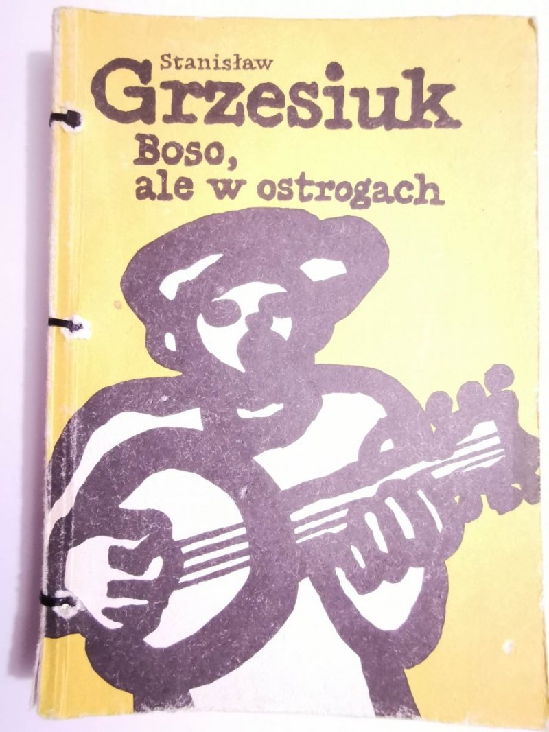 BOSO, ALE W OSTROGACH - Stanisław Grzesiuk 1989