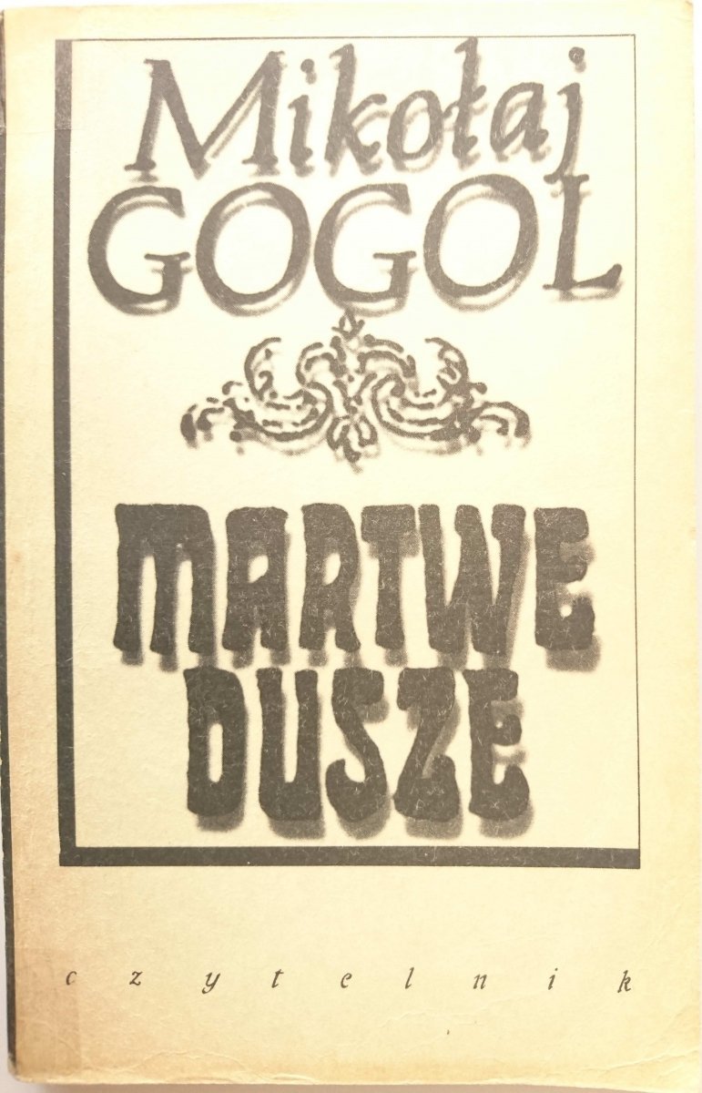 MARTWE DUSZE - Mikołaj Gogol 1968
