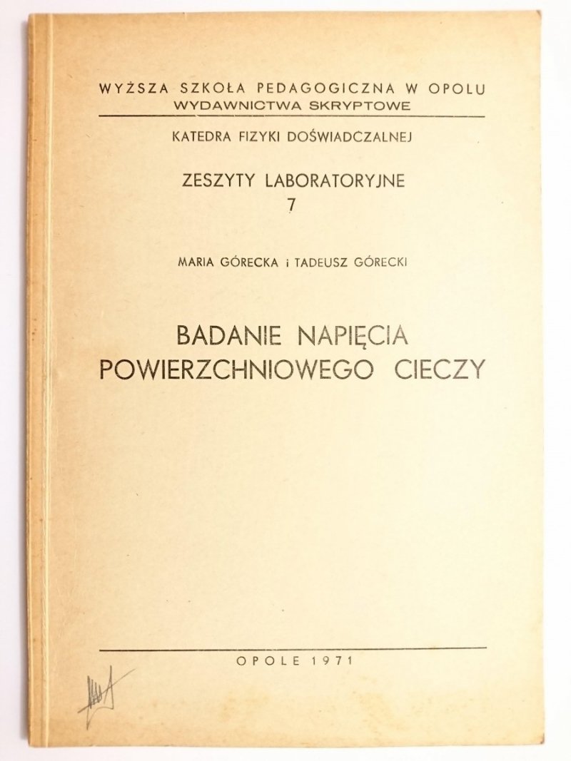 BADANIE NAPIĘCIA POWIERZCHNIOWEGO CIECZY - Maria Górecka, Tadeusz Górecki 1971