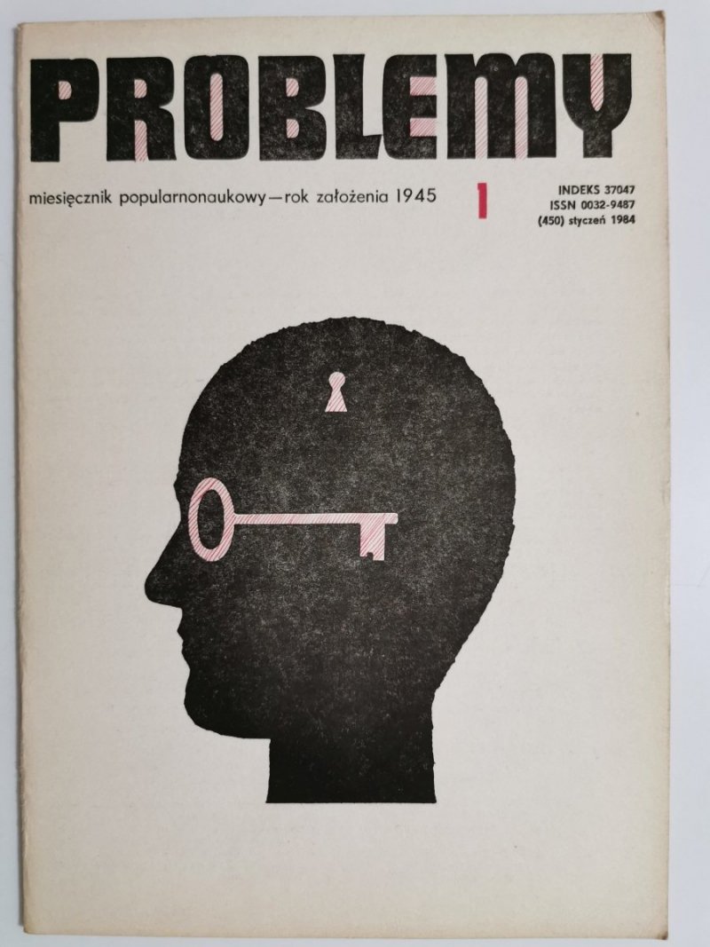 PROBLEMY MIESIĘCZNIK POPULARNONAUKOWY NR 1 1984