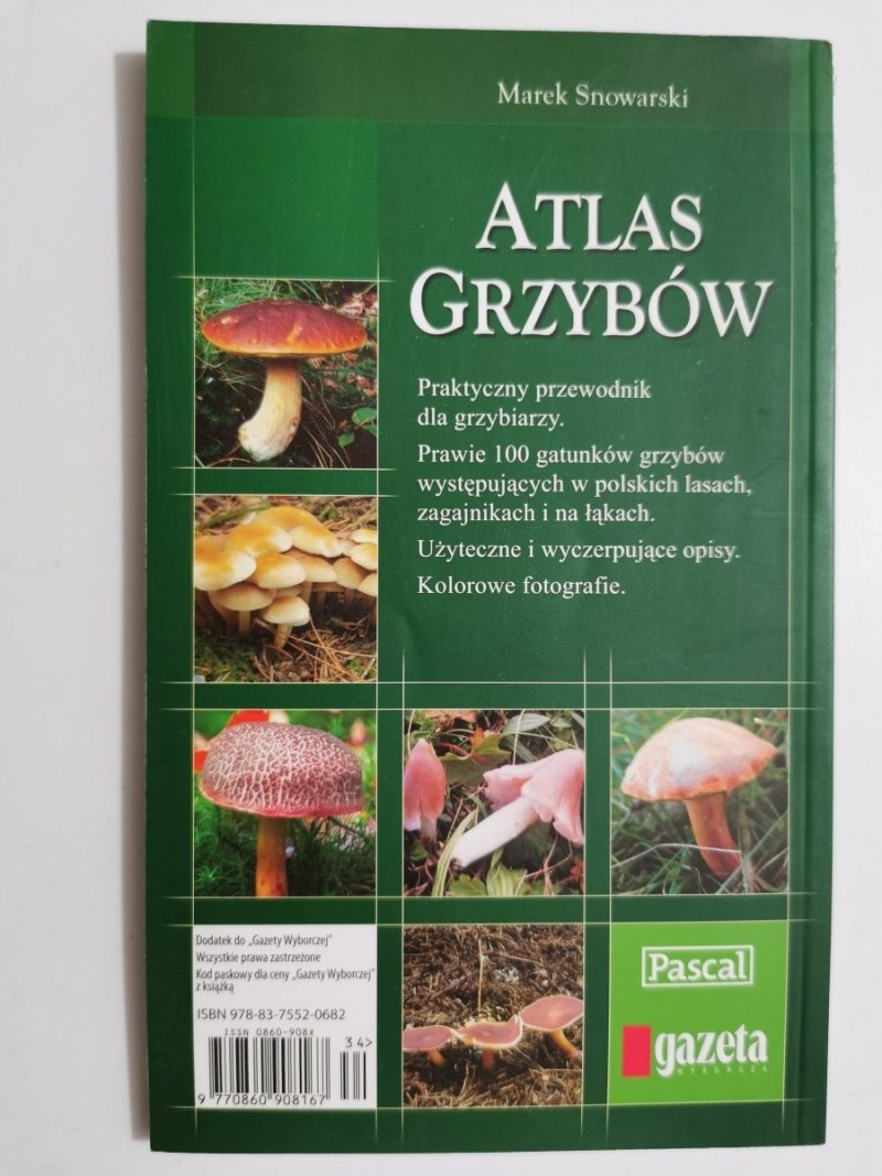 ATLAS GRZYBÓW - Marek Snowarski 2007