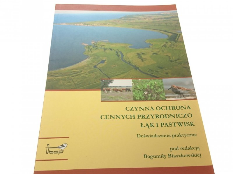 CZYNNA OCHRONA CENNYCH PRZYRODNICZO ŁĄK I PASTWISK