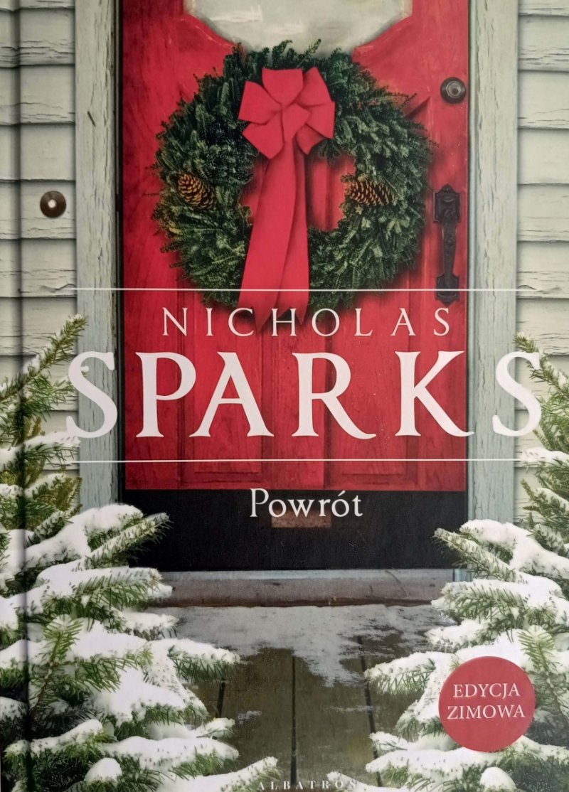 POWRÓT. EDYCJA ZIMOWA - Nicholas Sparks
