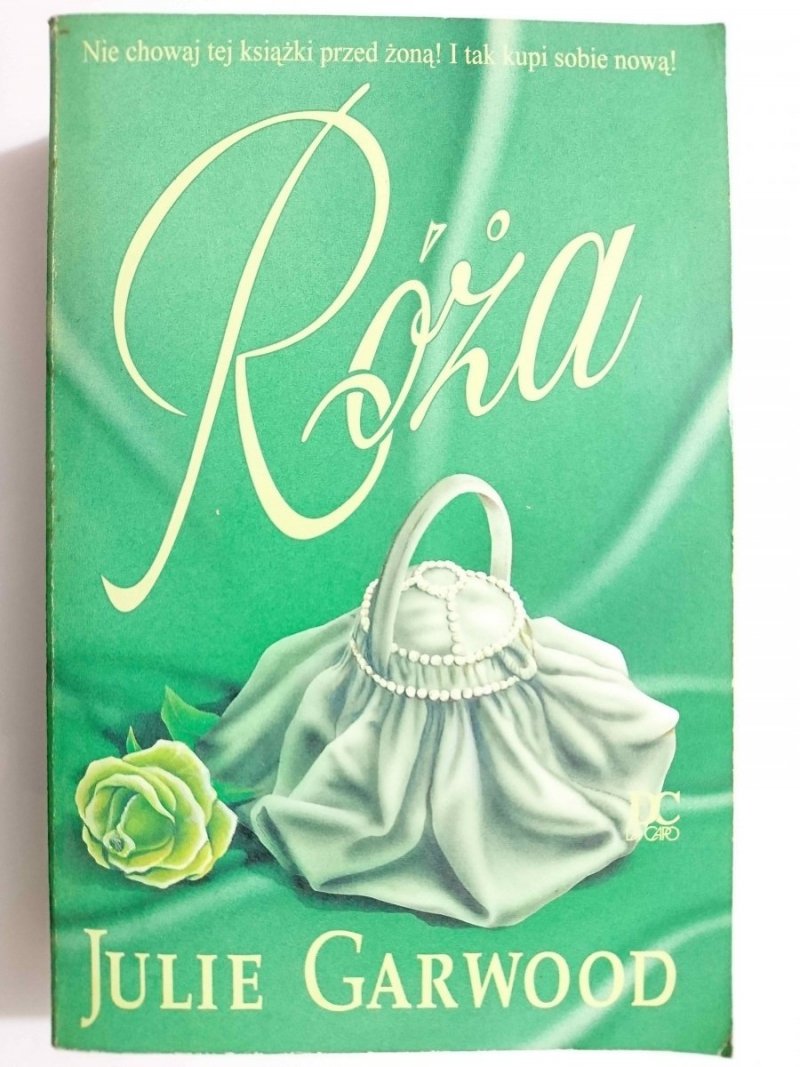 RÓŻA - Julie Garwood 1996