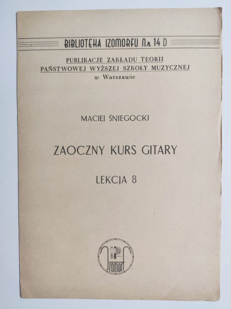 ZAOCZNY KURS GITARY LEKCJA 8 - Maciej Śniegocki