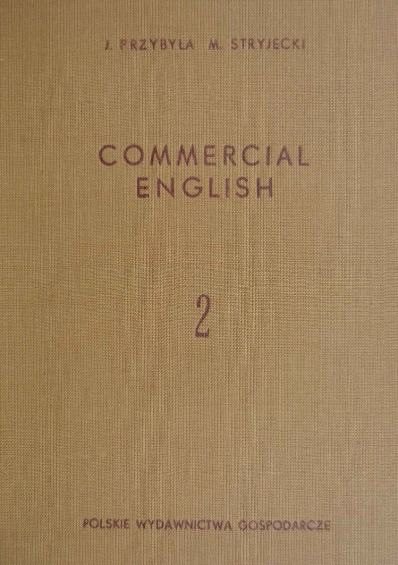 COMMERCIAL ENGLISH 2 - J. Przybyła