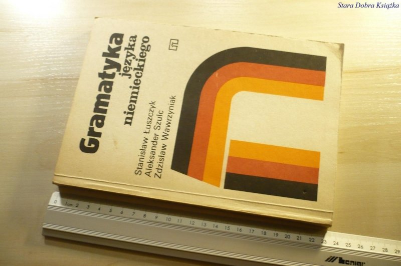 GRAMATYKA JĘZYKA NIEMIECKIEGO - Łuszczyk 1990
