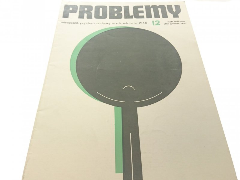 PROBLEMY. NAUKOWY MIESIĘCZNIK POPULARNY NR 12 1978