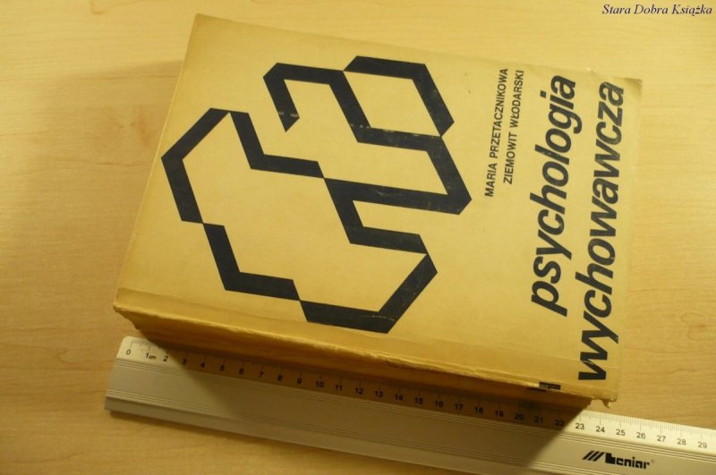 PSYCHOLOGIA WYCHOWAWCZA - M. Przetacznikowa (1980)