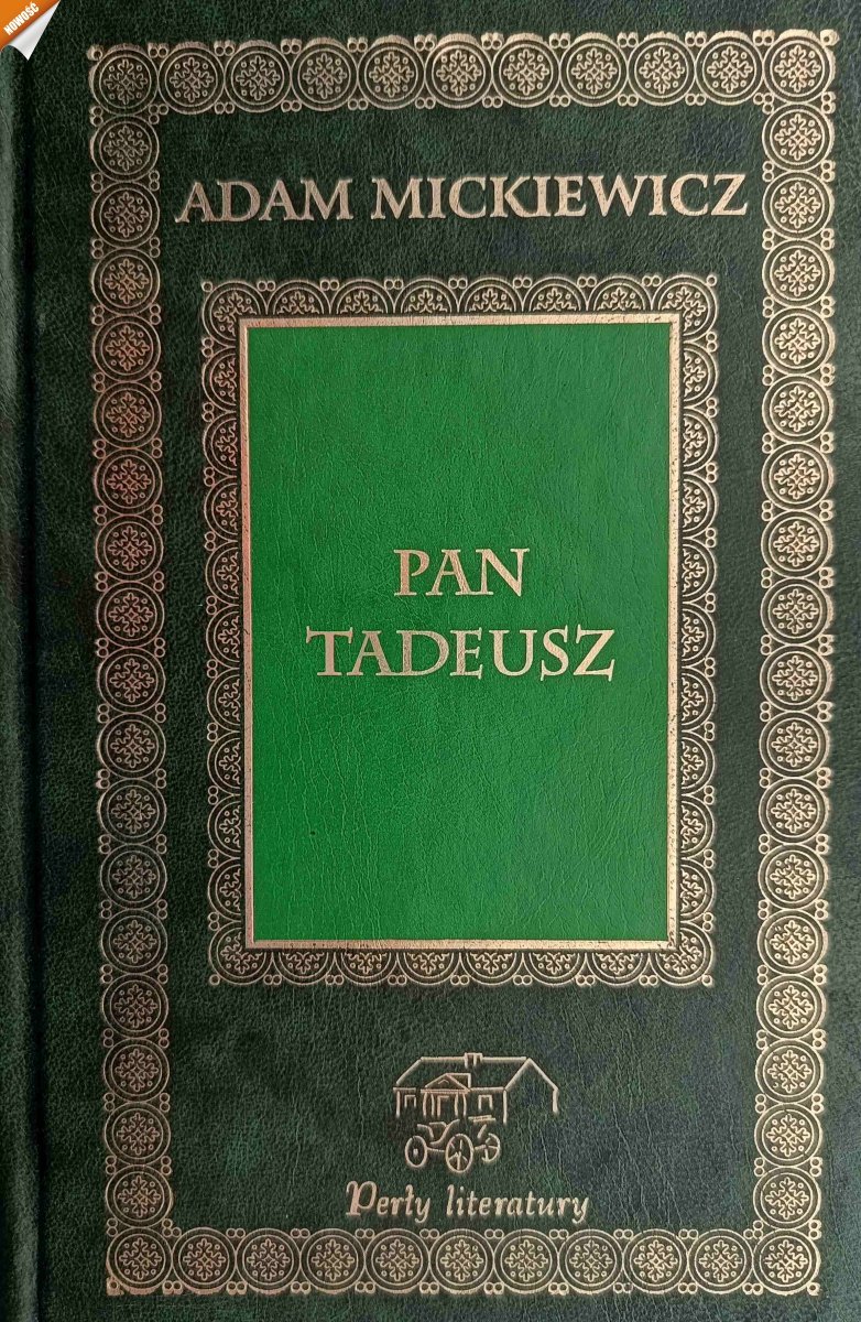 PAN TADEUSZ - Adam Mickiewicz