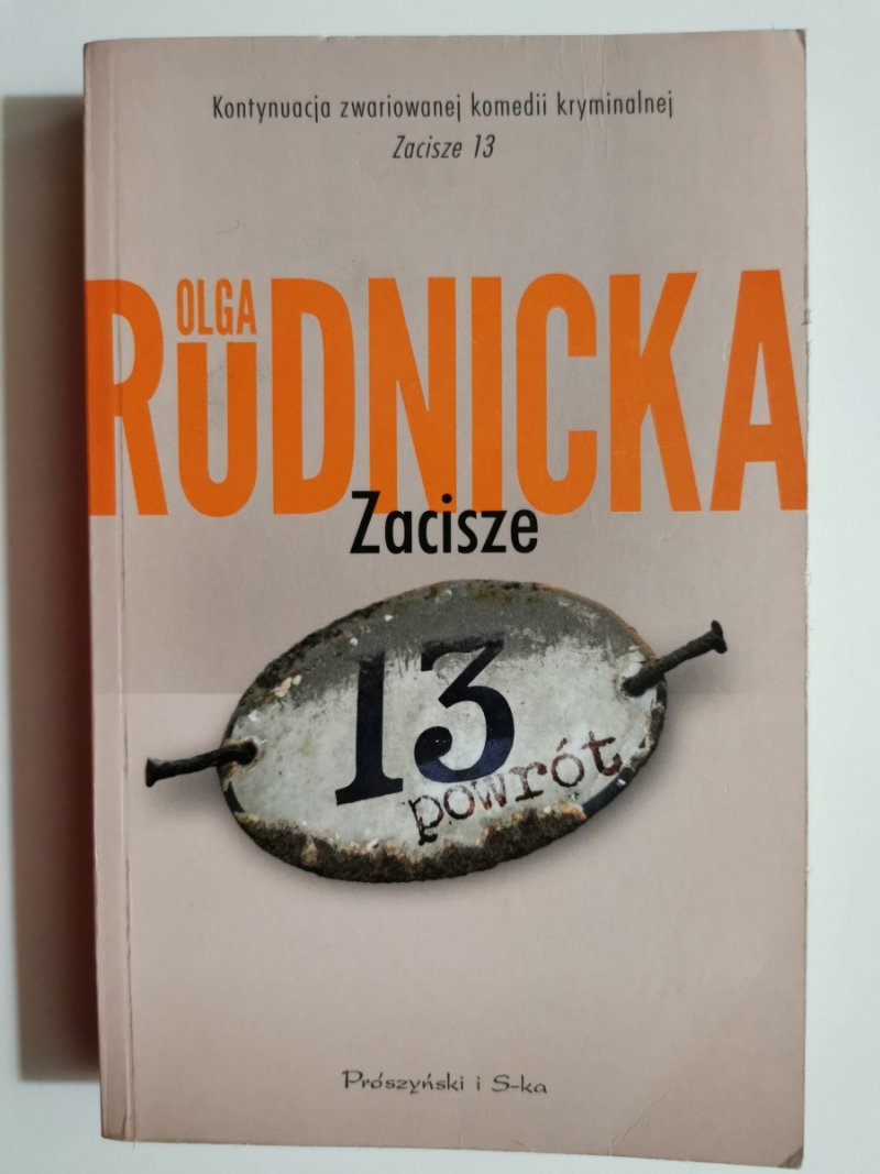 ZACISZE 13. POWRÓT - Olga Rudnicka