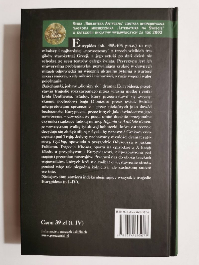 EURYPIDES TRAGEDIE TOM IV BAKCHANTKI, IFGENIA W AULIDZIE, CYKLOP, RHESOS 