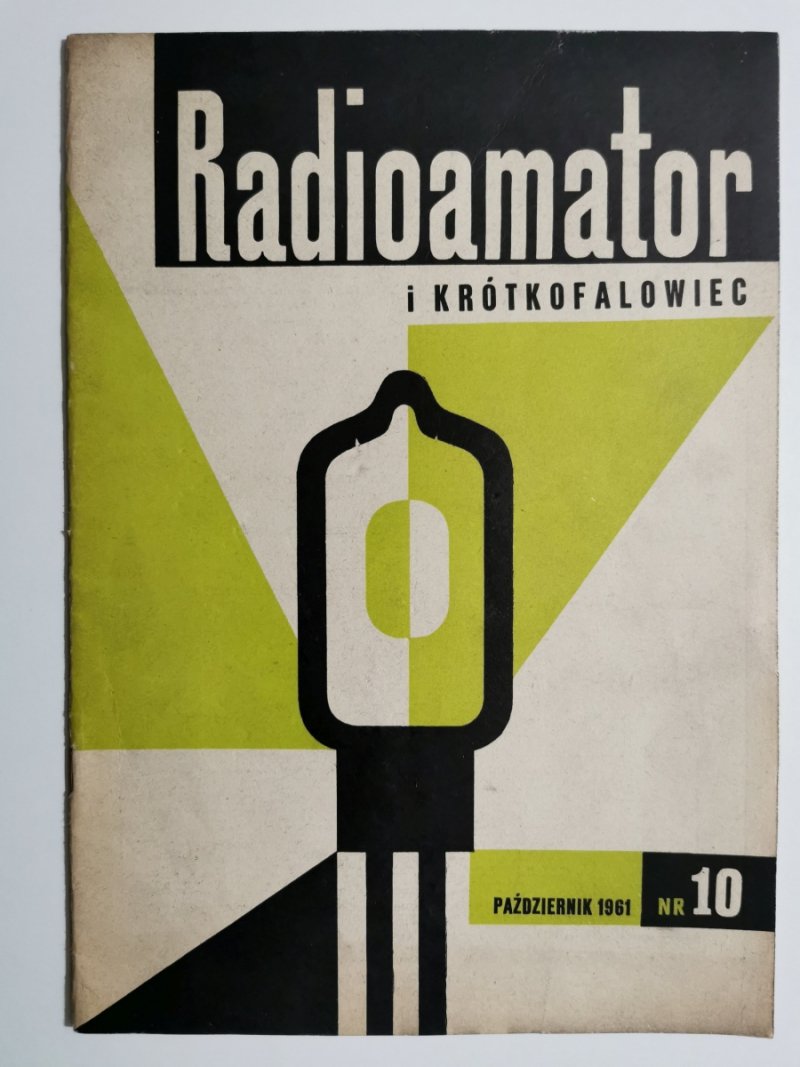 RADIOAMATOR I KRÓTKOFALOWIEC NR 10/10.1961