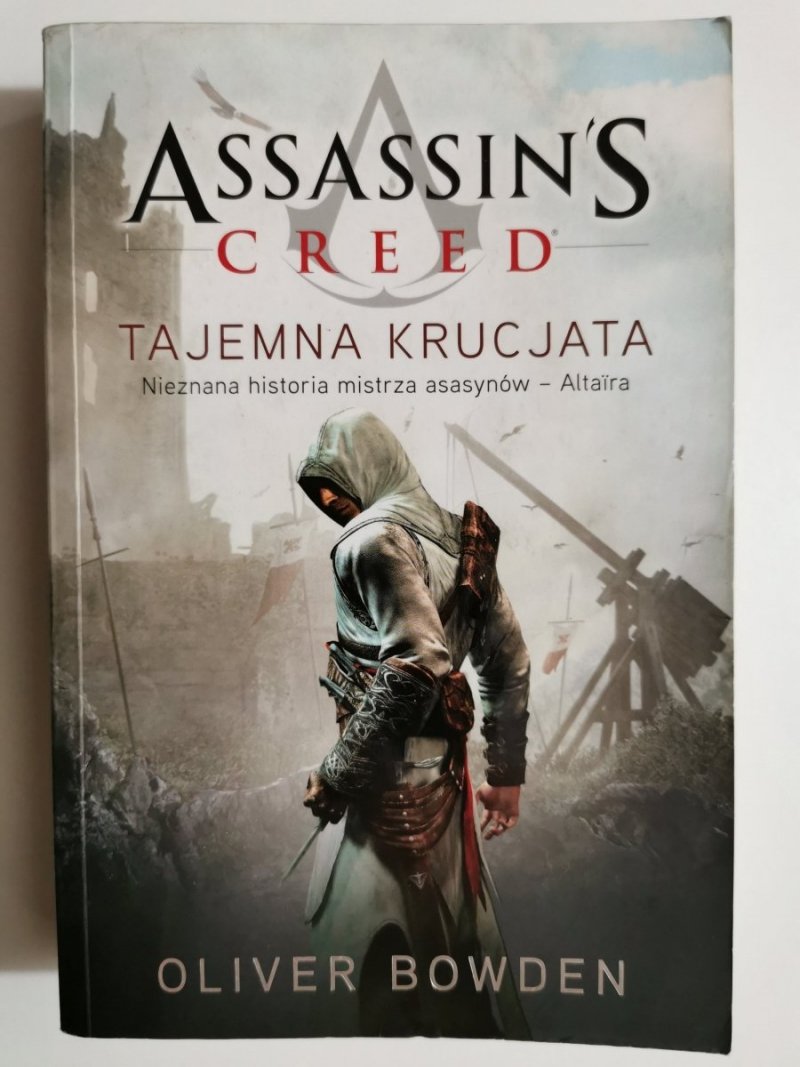 ASSASSINS CREED TAJEMNA KRUCJATA - Oliver Bowden