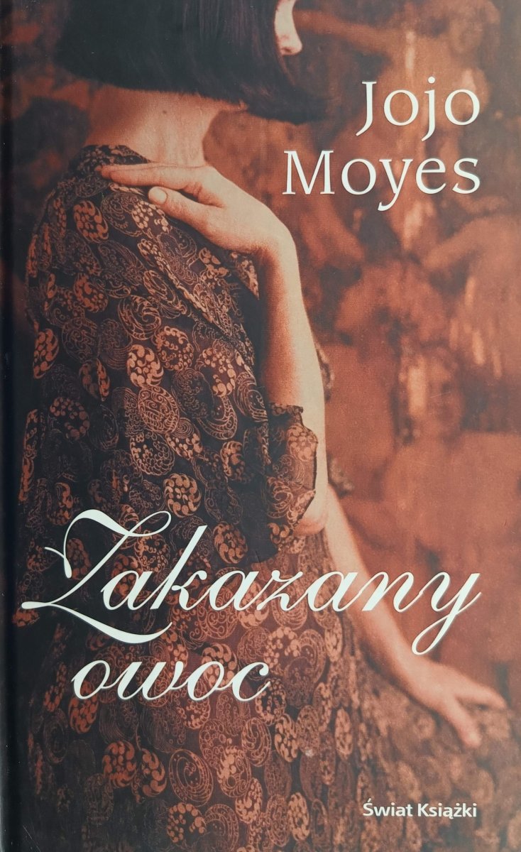ZAKAZANY OWOC - Jojo Moyes