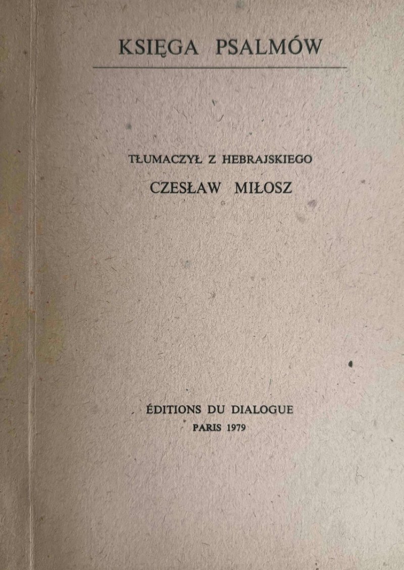 KSIĘGA PSALMÓW - Czesław Miłosz