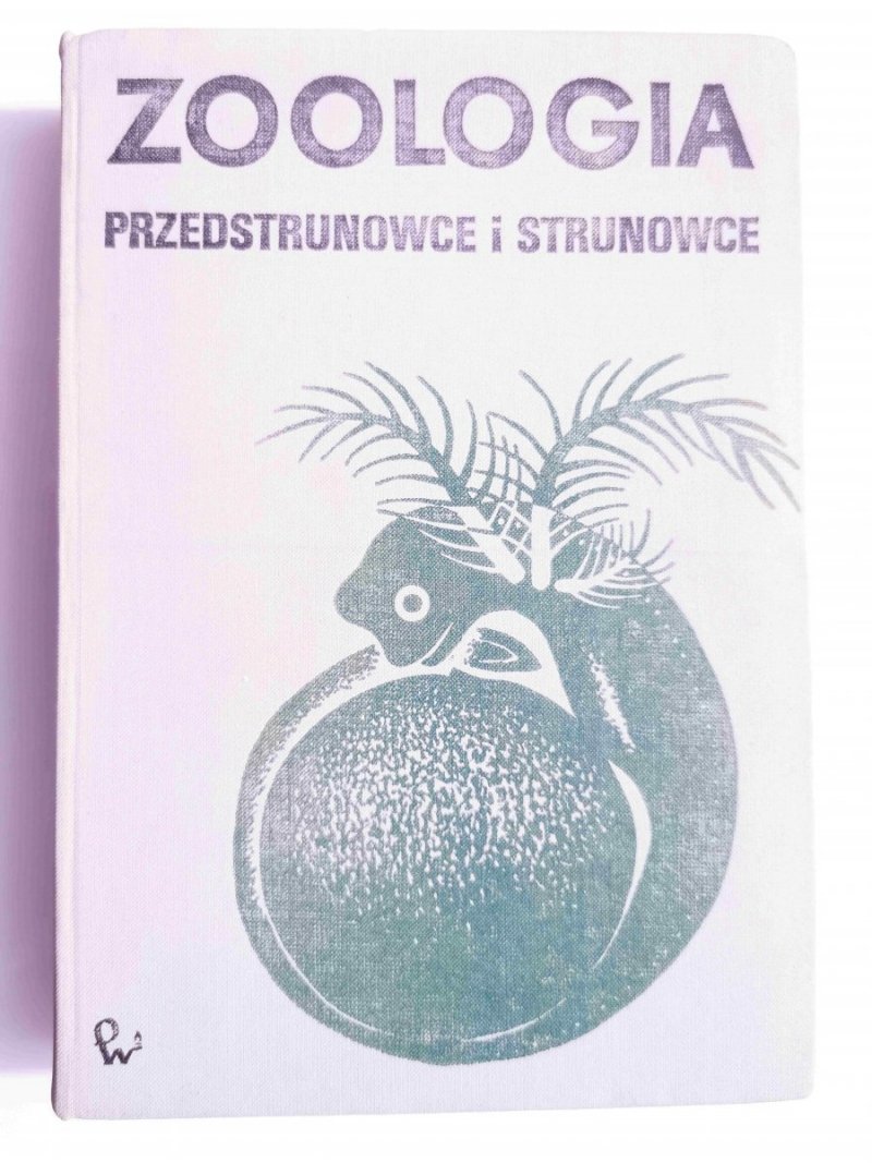 ZOOLOGIA. PRZEDSTRUNOWCE I STRUNOWCE 1979