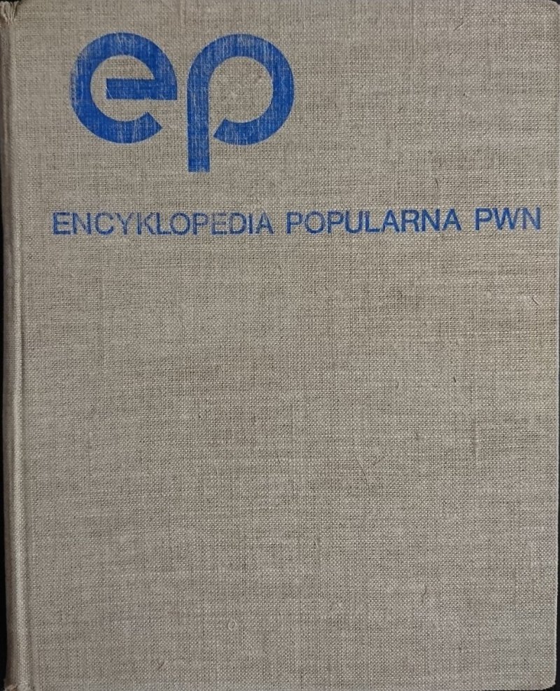 ENCYKLOPEDIA POPULARNA PWN 1982