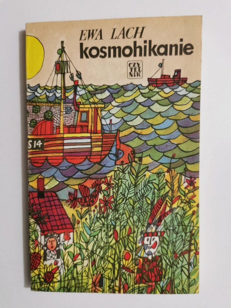 KOSMOHIKANIE - Ewa Lach 1987