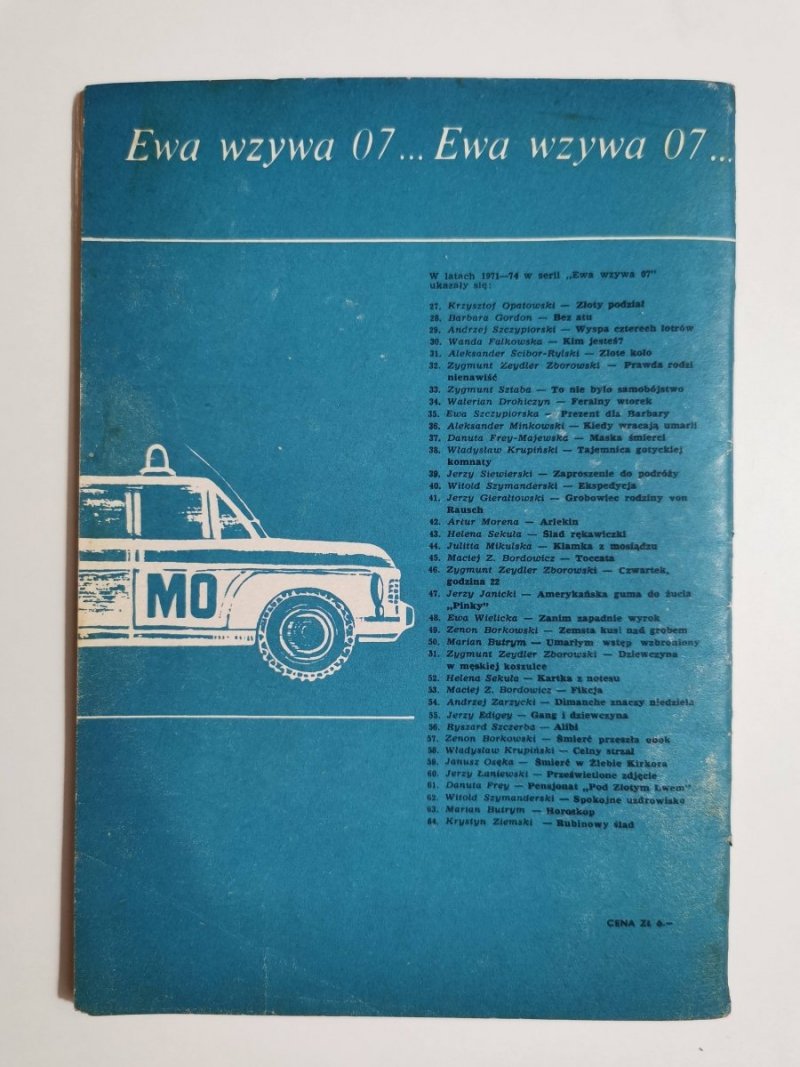 EWA WZYWA 07 NR 65 ZBRODNIA RODZI ZBRODNIĘ - K. Sławiński 1974
