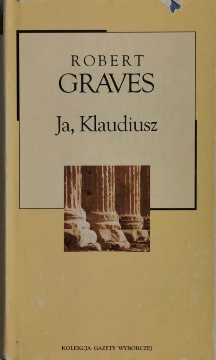 JA, KLAUDIUSZ - Robert Graves