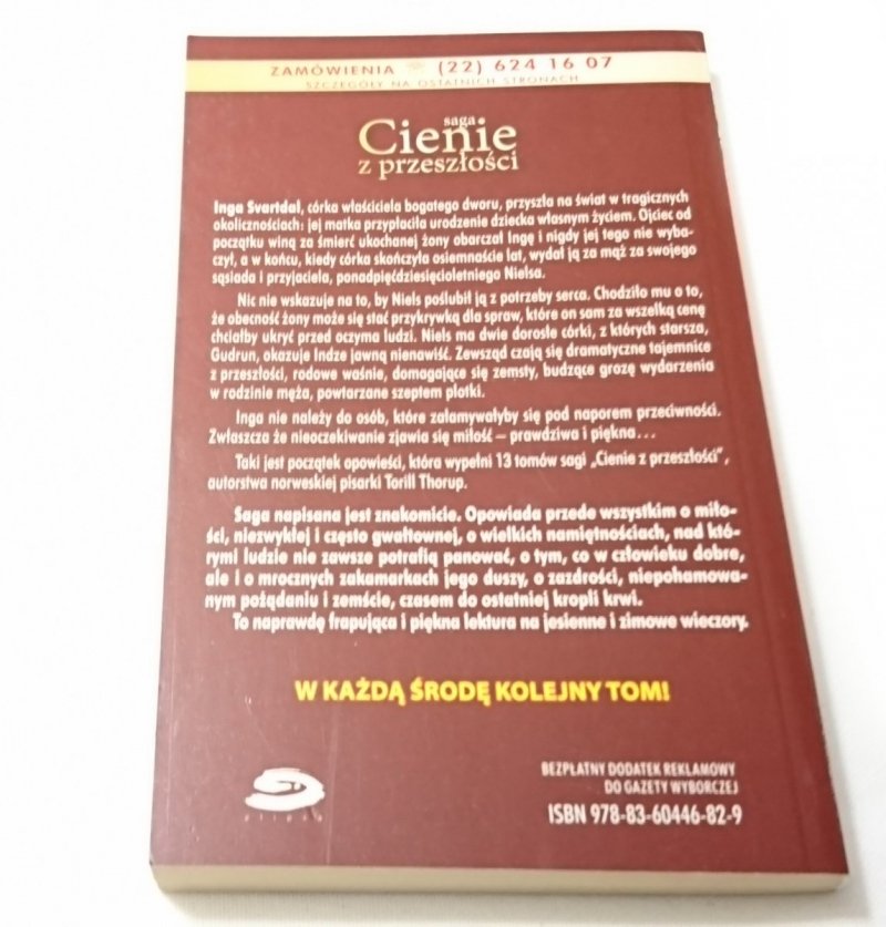 CIENIE Z PRZESZŁOŚCI TOM 1 INGA Torill Thorup 2004