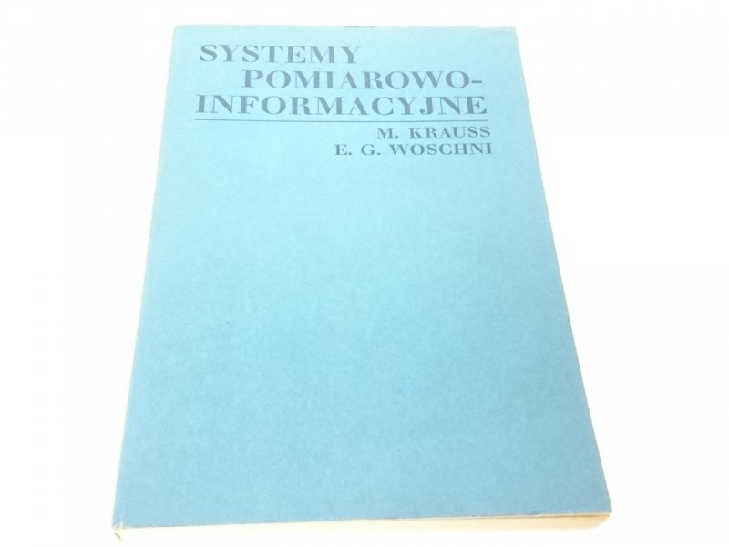 SYSTEMY POMIAROWO-INFORMACYJNE - M. Krauss 1979